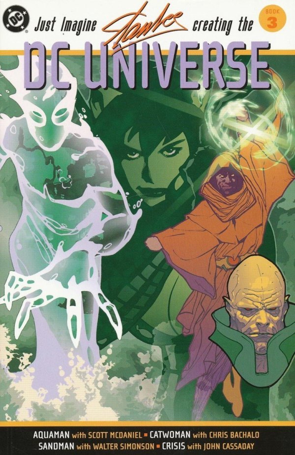 JUST IMAGINE STAN LEE CREATING THE DC UNIVERSE VOL 03 TP [9781401202286]