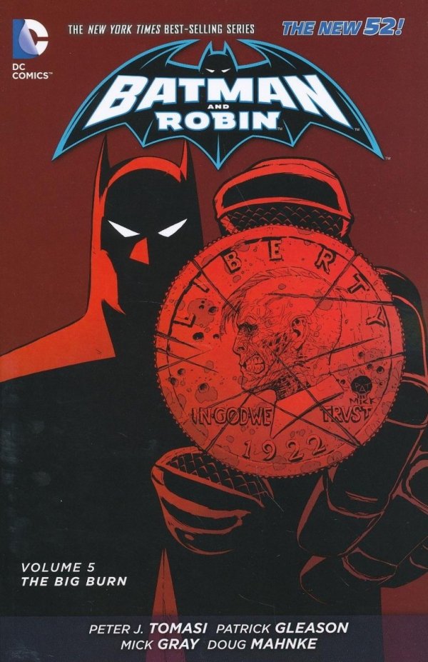 BATMAN AND ROBIN VOL 05 THE BIG BURN TP [9781401253332] **promocja TOMY**