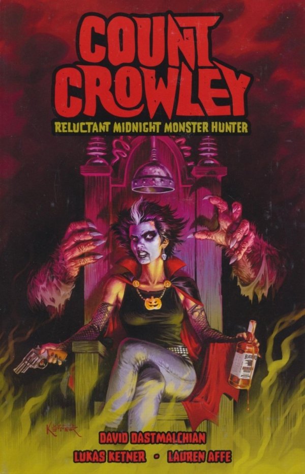 COUNT CROWLEY VOL 01 RELUCTANT MONSTER HUNTER TP [9781506713472] **OFERTA SPECJALNA**