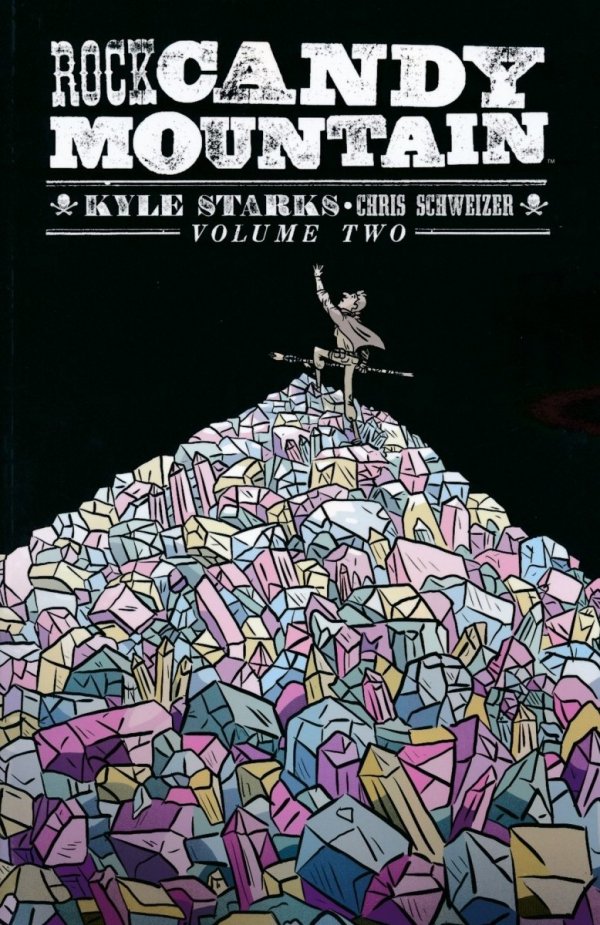 ROCK CANDY MOUNTAIN VOL 02 TP [9781534304956] **OFERTA SPECJALNA**