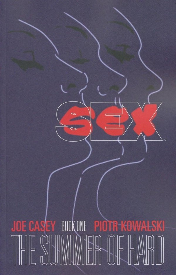 SEX VOL 01 THE SUMMER OF HARD TP [9781607067849]