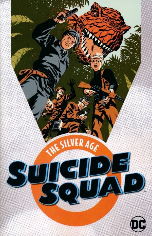 SUICIDE SQUAD THE SILVER AGE TP [9781401275167]