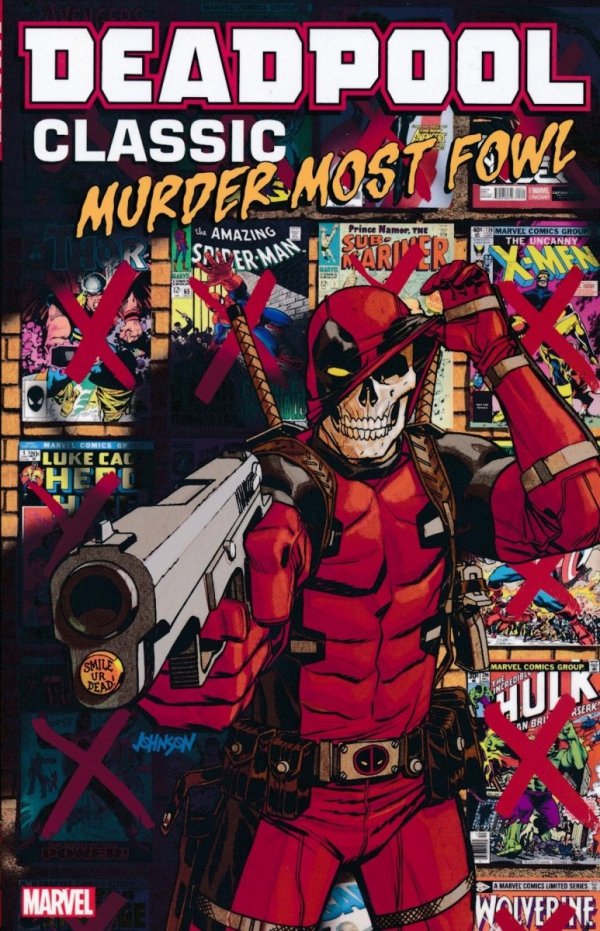 DEADPOOL CLASSIC VOL 22 MURDER MOST FOWL TP [9781302911799] **promocja TOMY**