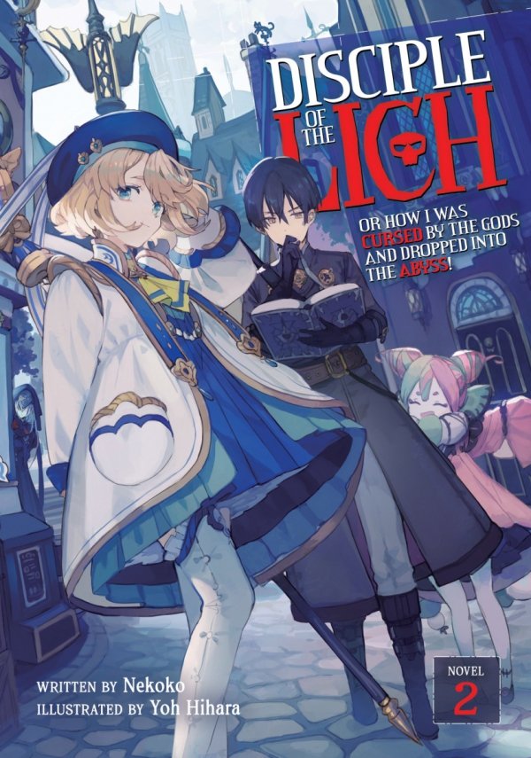DISCIPLE OF THE LICH OR HOW I WAS CURSED BY THE GODS AND DROPPED INTO THE ABYSS LIGHT NOVEL VOL 02 TP [9781648275692]