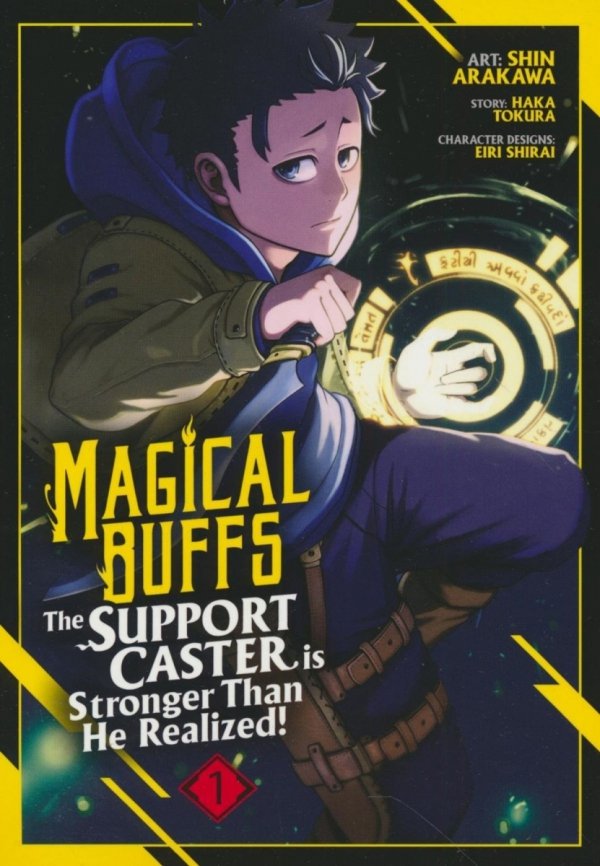 MAGICAL BUFFS THE SUPPORT CASTER IS STRONGER THAN HE REALIZED VOL 01 TP [9798891604995]