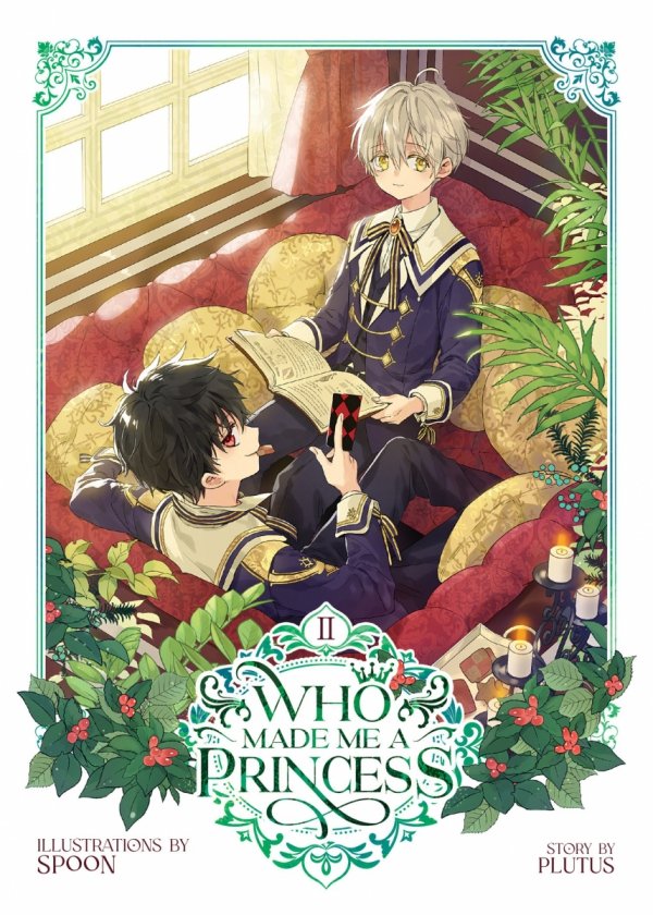 WHO MADE ME A PRINCESS VOL 02 TP [9781685796846]