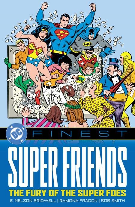 DC FINEST SUPER FRIENDS THE FURY OF THE SUPER FOES TP [9781799503163]