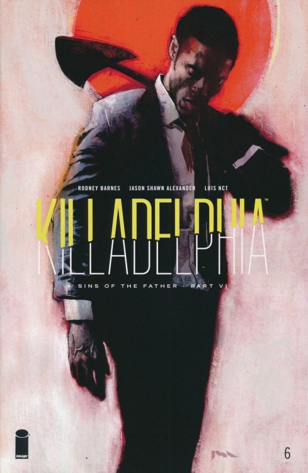 KILLADELPHIA #06 CVR A [70985302927400611] **promocja ZESZYTY**