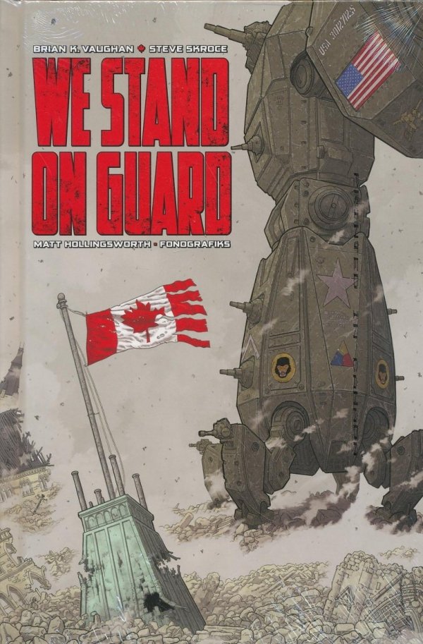 WE STAND ON GUARD HC [9781632157027] **OFERTA SPECJALNA**
