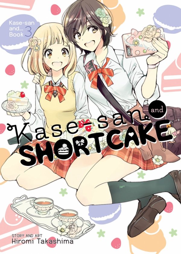 KASE-SAN VOL 03 AND SHORTCAKE TP [9781626925496]