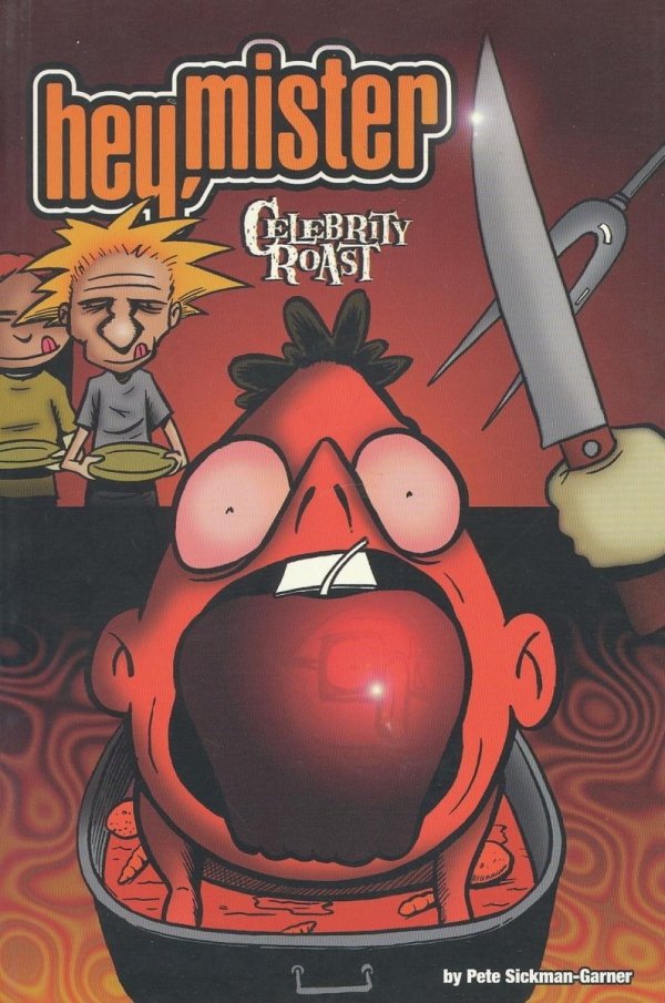 HEY MISTER CELEBRITY ROAST TP [9781891830068]