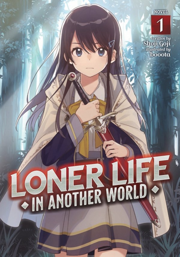 LONER LIFE IN ANOTHER WORLD LIGHT NOVEL VOL 01 TP [9781648274190]