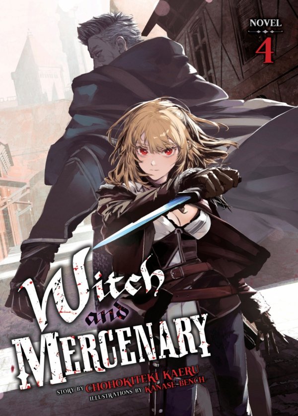 WITCH AND MERCENARY LIGHT NOVEL VOL 04 TP [9798893737974]
