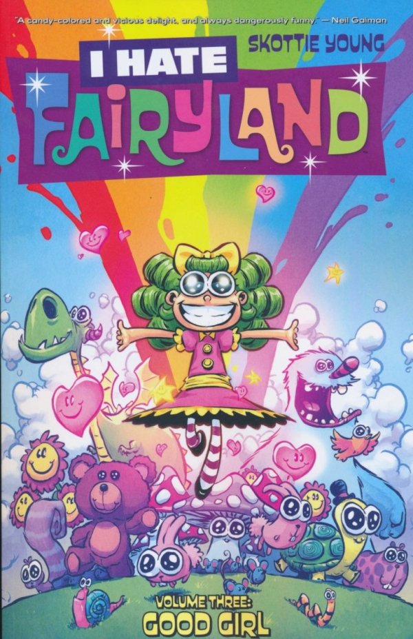 I HATE FAIRYLAND VOL 03 GOOD GIRL TP [9781534303300]