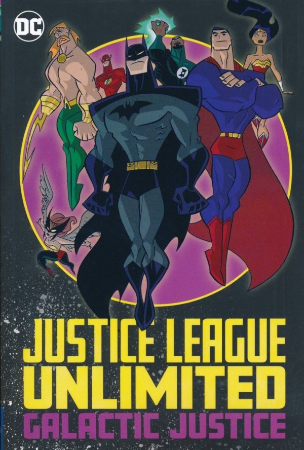 JUSTICE LEAGUE UNLIMITED GALACTIC JUSTICE TP [9781779506733]