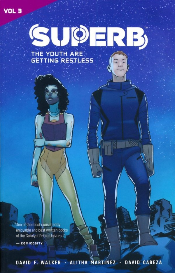 CATALYST PRIME SUPERB VOL 03 THE YOUTH ARE GETTING RESTLESS TP [9781941302866]