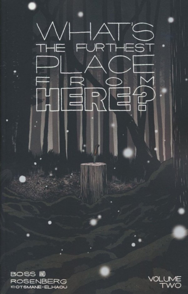 WHATS THE FURTHEST PLACE FROM HERE VOL 02 TP [9781534398610] **OFERTA SPECJALNA**