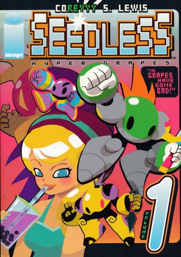 SEEDLESS VOL 01 TP [9781607063018]