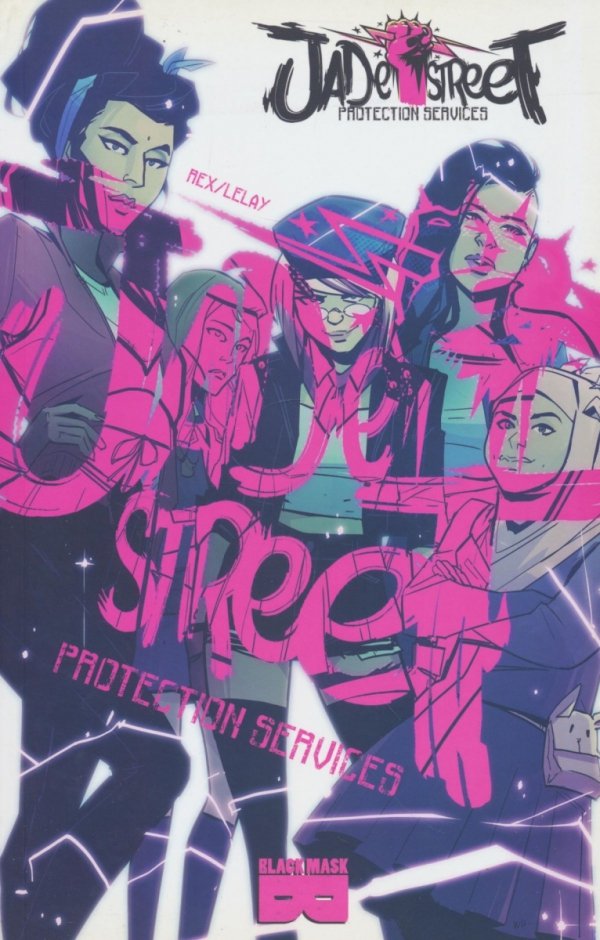 JADE STREET PROTECTION SERVICES TP [9781628751581]