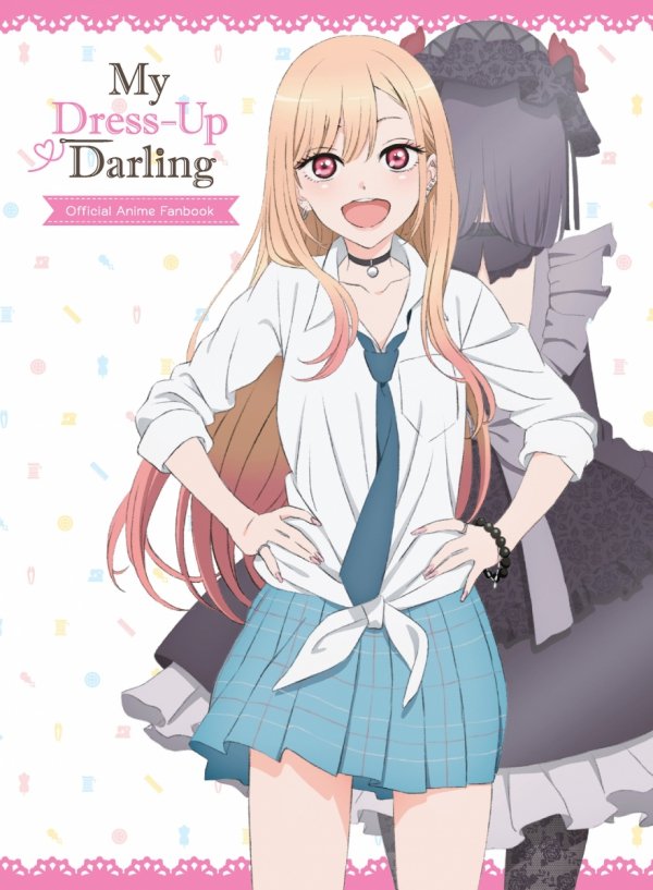 MY DRESS-UP DARLING OFFICIAL ANIME FANBOOK HC [9781646092857]