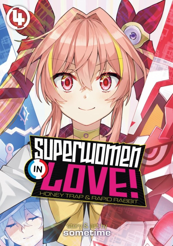 SUPERWOMEN IN LOVE HONEY TRAP AND RAPID RABBIT VOL 04 TP [9781638582595]