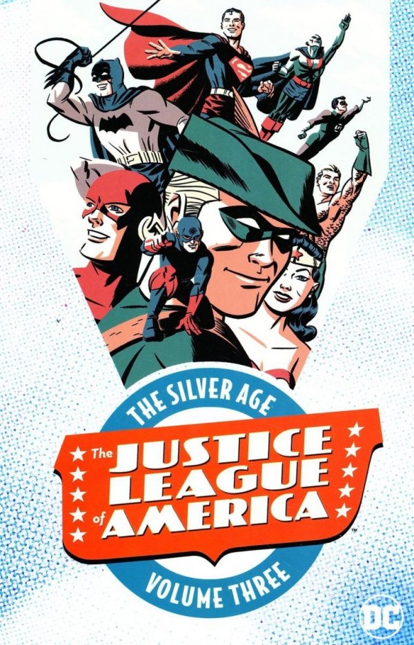 JUSTICE LEAGUE OF AMERICA THE SILVER AGE VOL 03 TP [9781401268626]