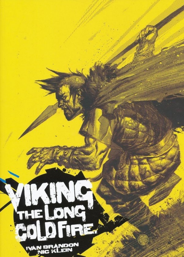 VIKING VOL 01 THE LONG COLD FIRE TP [9781607061694]