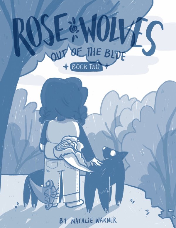 ROSE WOLVES VOL 02 OUT OF THE BLUE HC [9781603095693]