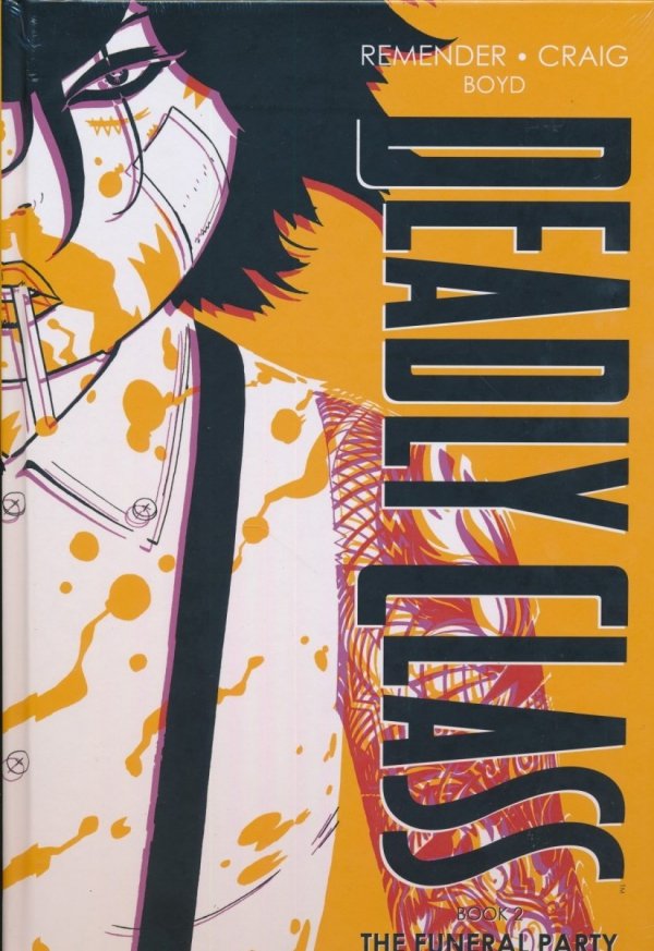 DEADLY CLASS DELUXE EDITION VOL 02 THE FUNERAL PARTY HC [9781534322578] **promocja TOMY**