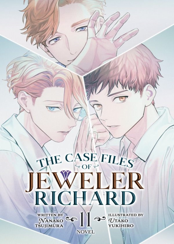 CASE FILES OF JEWELER RICHARD LIGHT NOVEL VOL 11 TP [9798893730050]