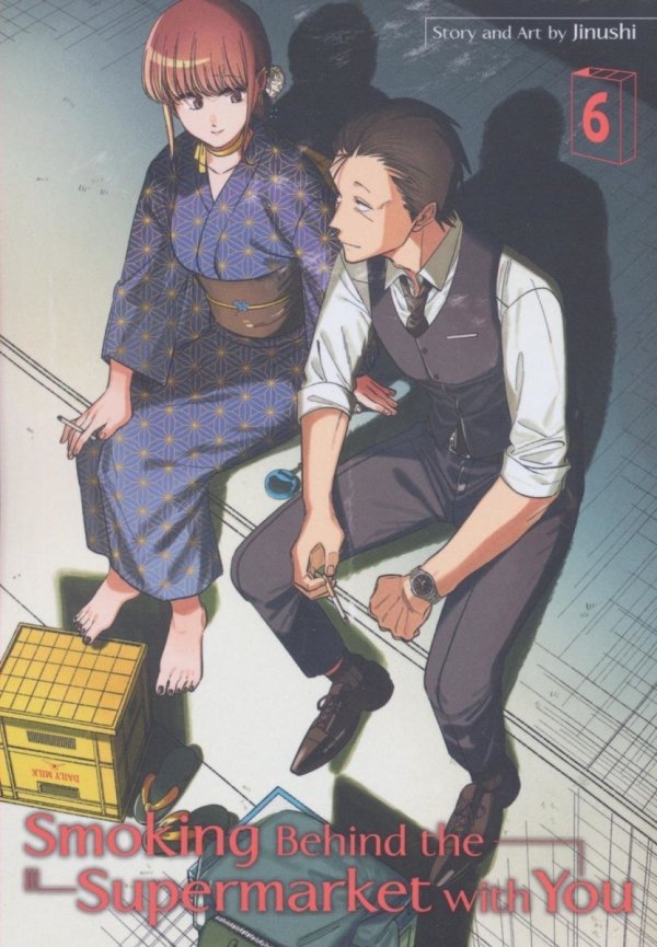 SMOKING BEHIND THE SUPERMARKET WITH YOU VOL 06 TP [9781646094486]