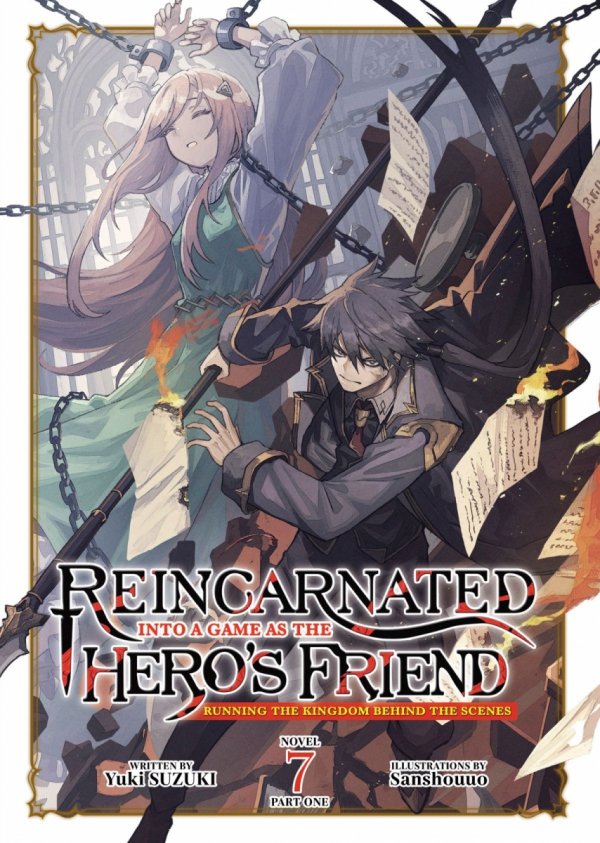 REINCARNATED INTO A GAME AS THE HEROS FRIEND RUNNING THE KINGDOM BEHIND THE SCENES LIGHT NOVEL VOL 07 PART 1 TP [9798897654000]
