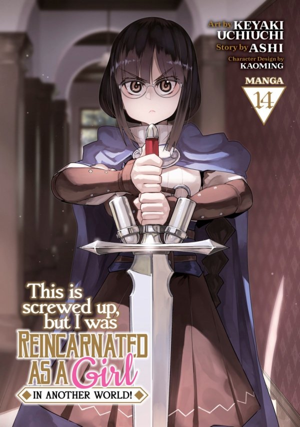 THIS IS SCREWED UP BUT I WAS REINCARNATED AS A GIRL IN ANOTHER WORLD VOL 14 TP [9798891600607]