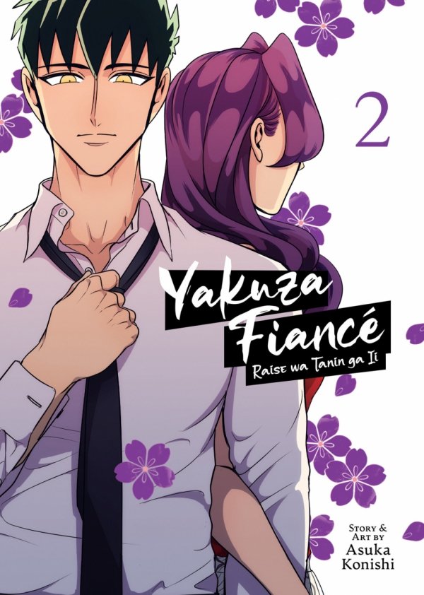 YAKUZA FIANCE RAISE WA TANIN GA II VOL 02 TP [9781685793432]