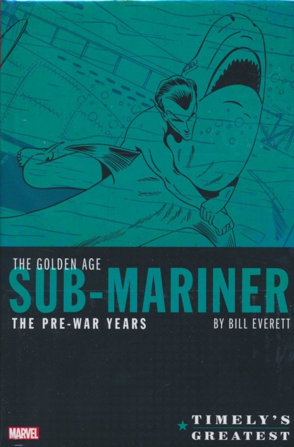TIMELYS GREATEST THE GOLDEN AGE SUB-MARINER THE PRE-WAR YEARS OMNIBUS HC [STANDARD] [9781302919351] **OFERTA SPECJALNA**