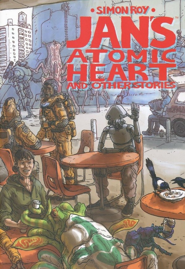 JANS ATOMIC HEART AND OTHER STORIES TP [9781607069362]
