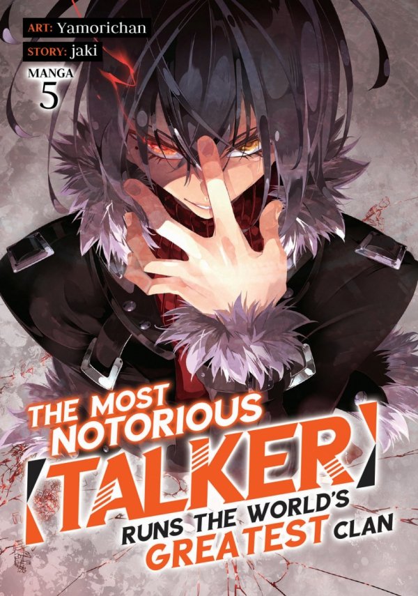 MOST NOTORIOUS TALKER RUNS THE WORLDS GREATEST CLAN VOL 05 TP [9781685799243]