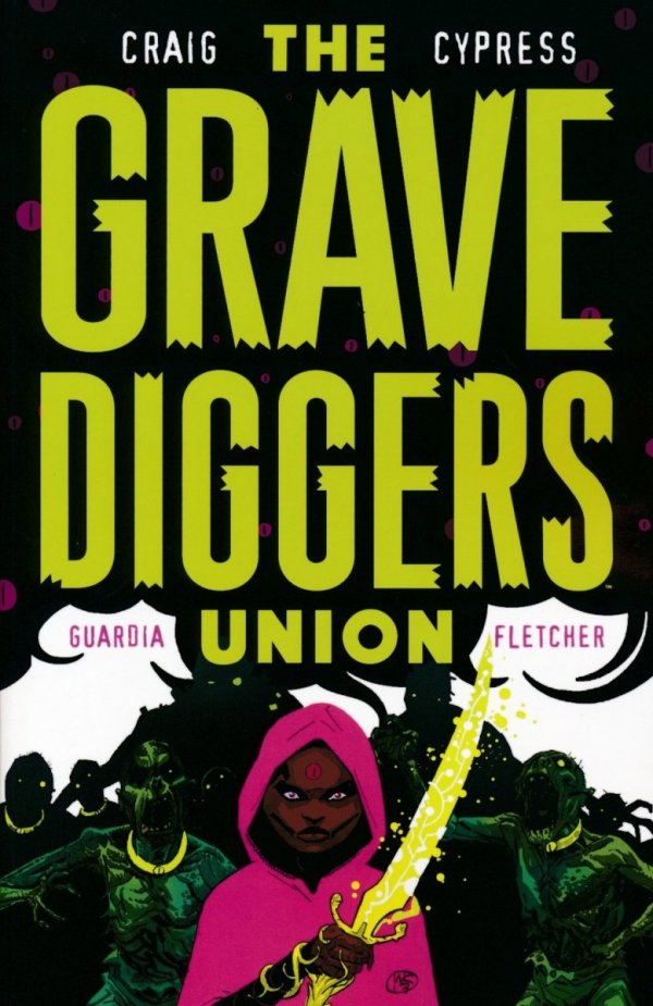 GRAVEDIGGERS UNION VOL 02 TP [9781534308541]
