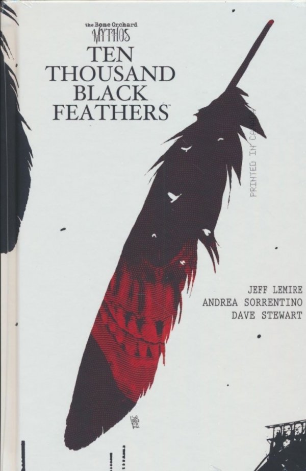 BONE ORCHARD MYTHOS TEN THOUSAND BLACK FEATHERS HC [9781534325883]