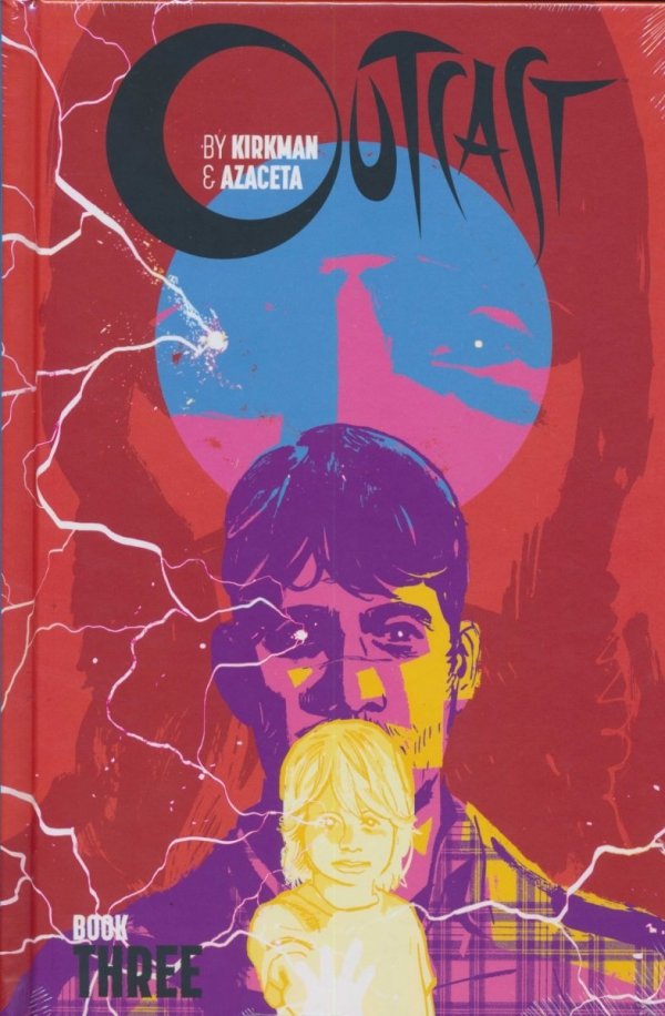 OUTCAST BY KIRKMAN AND AZACETA DELUXE EDITION VOL 03 HC [9781534312302] **promocja TOMY**