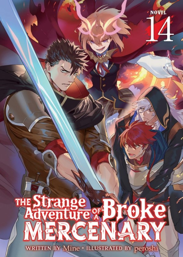STRANGE ADVENTURE OF A BROKE MERCENARY LIGHT NOVEL VOL 14 TP [9798893737714]