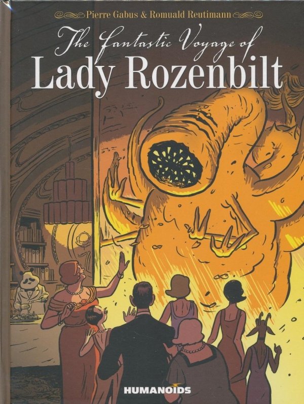 FANTASTIC VOYAGE OF LADY ROZENBILT HC [9781594650550] **promocja TOMY**