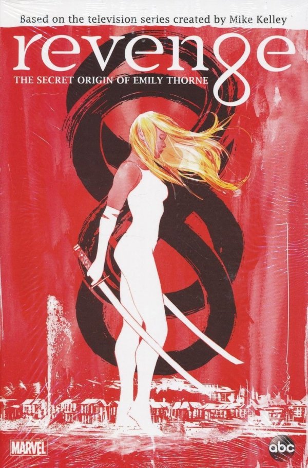 REVENGE THE SECRET ORIGIN OF EMILY THORNE HC [9780785190394]