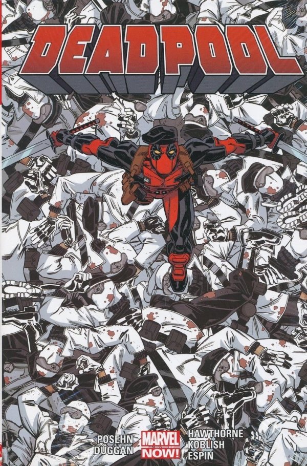DEADPOOL BY POSEHN AND DUGGAN VOL 04 HC [9780785198260] **promocja TOMY**