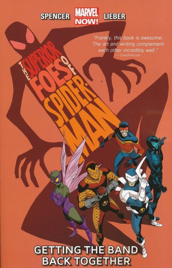 SUPERIOR FOES OF SPIDER-MAN VOL 01 GETTING THE BAND BACK TOGETHER TP [9780785184942] **promocja TOMY**