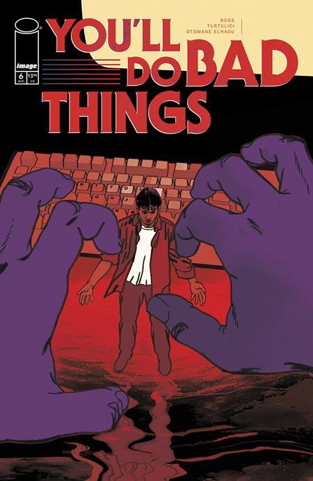 YOULL DO BAD THINGS #6 CVR B ADRIANO TURTULICI VAR [70985304264800621]