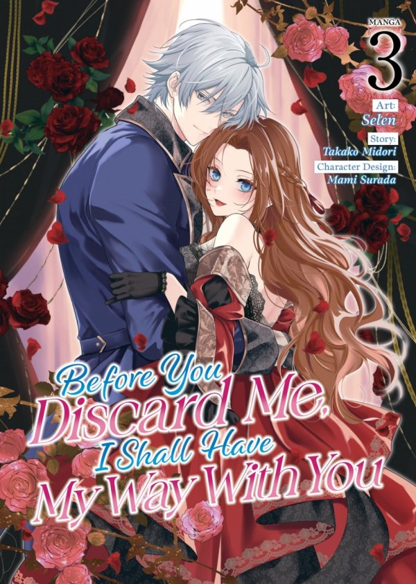 BEFORE YOU DISCARD ME I SHALL HAVE MY WAY WITH YOU VOL 03 TP [9798891609112]