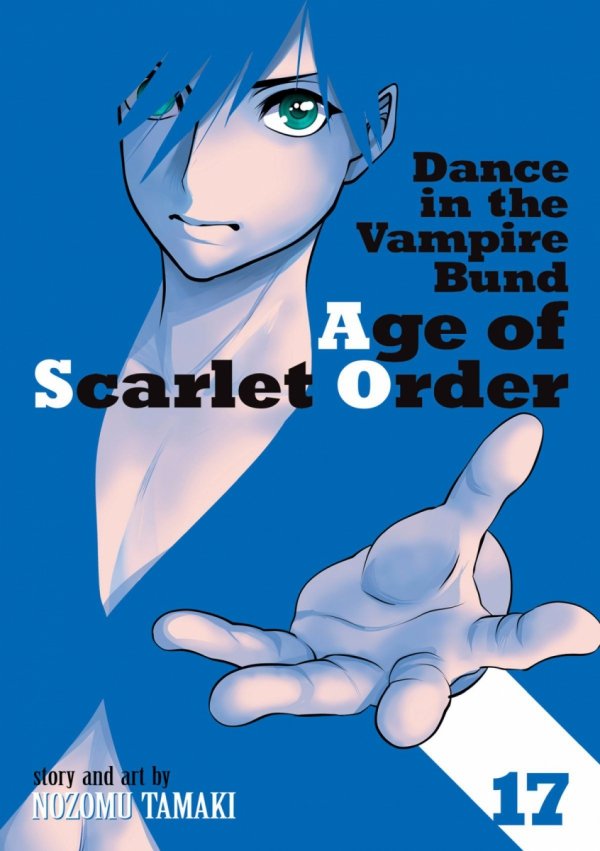 DANCE IN THE VAMPIRE BUND AGE OF SCARLET ORDER VOL 17 TP [9798895614525]