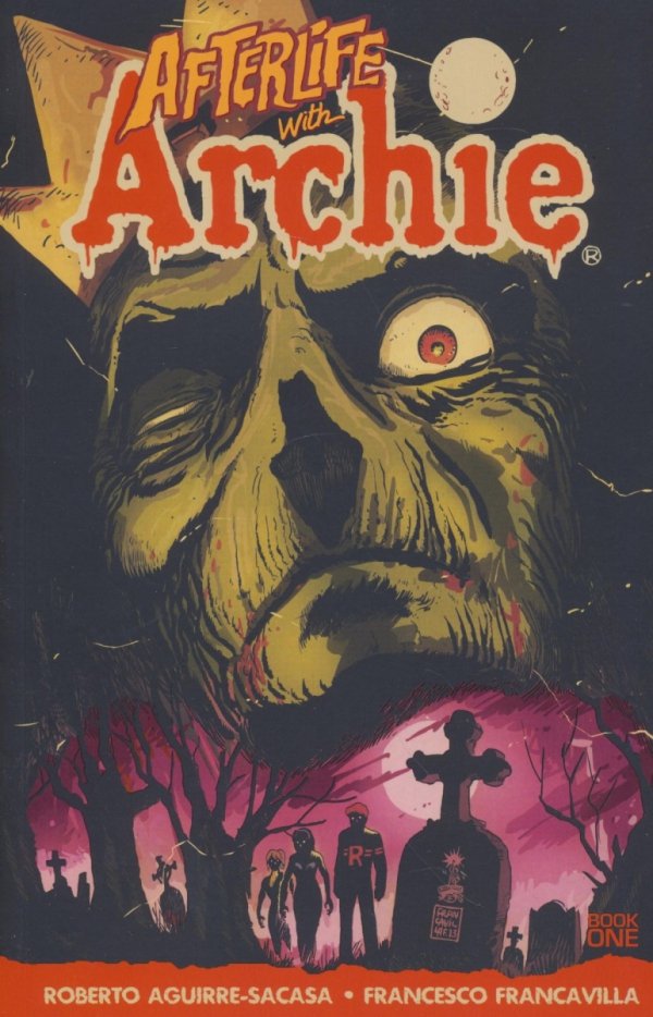AFTERLIFE WITH ARCHIE VOL 01 ESCAPE FROM RIVERDALE TP [9781619889088]
