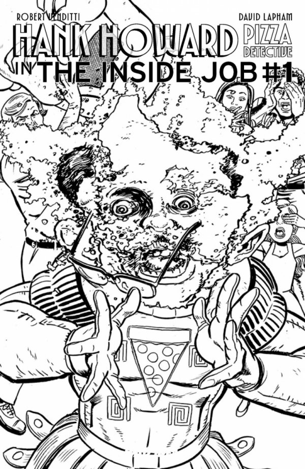 HANK HOWARD PIZZA DETECTIVE THE INSIDE JOB #1 ONE SHOT CVR B DAVID LAPHAM CRONENBERG HOMAGE VAR [85001727747201021]